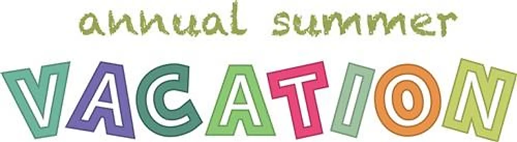 Annual Summer Vacation
