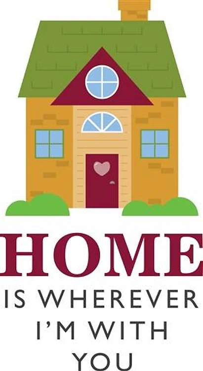 Home Is Wherever