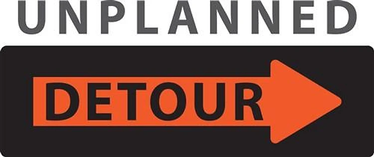 Unplanned Detour