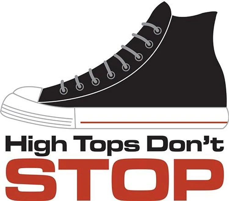 High Tops Dont Stop