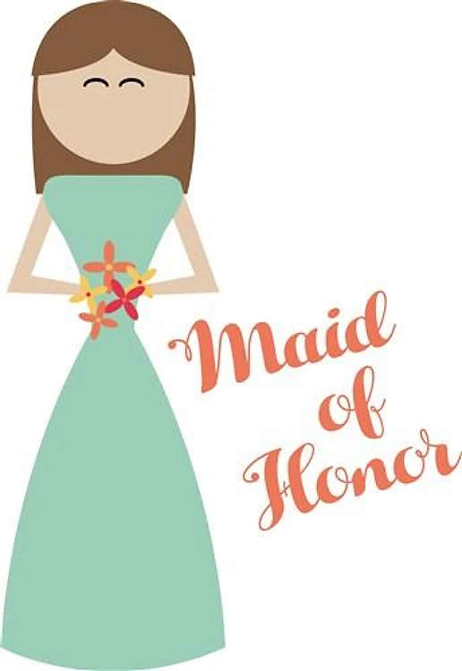 Maid of Honor