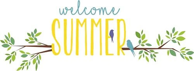 Welcome Summer