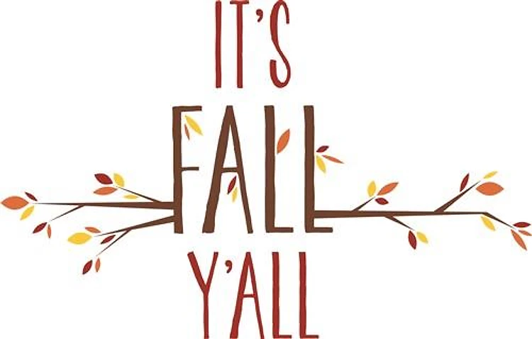 Its Fall Yall