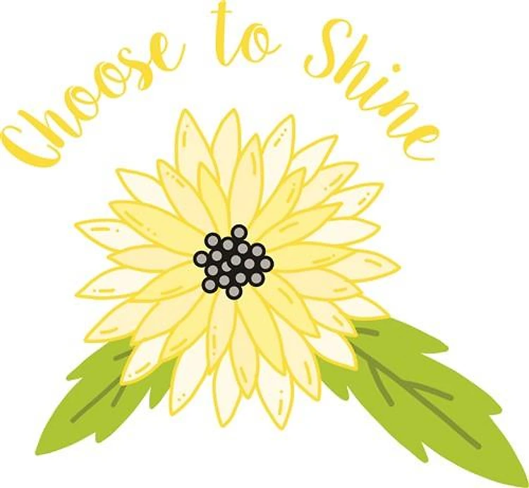 Choose To Shine