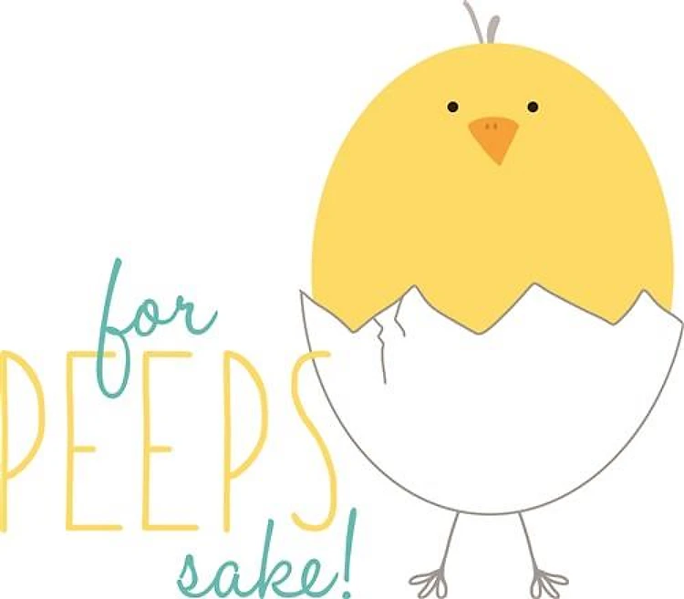 For Peeps Sake