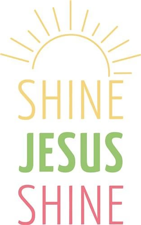 Shine Jesus Shine