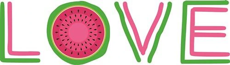 Love Watermelon