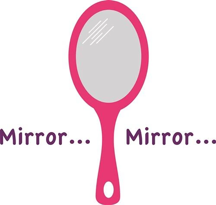 Mirror Mirror