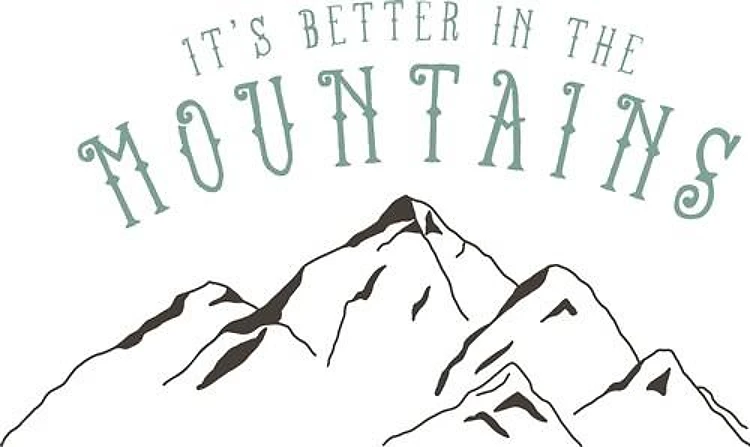 Better In Mountains