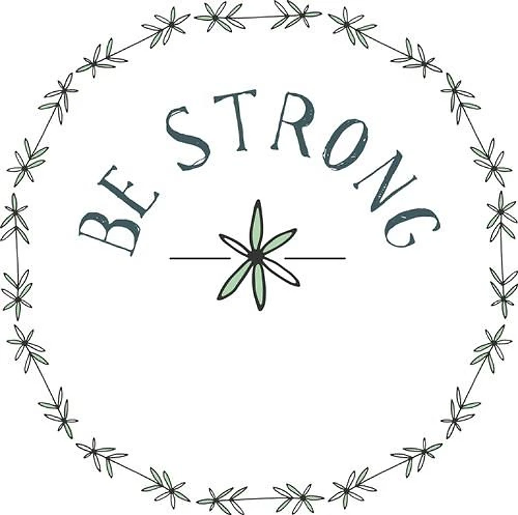 Be Strong