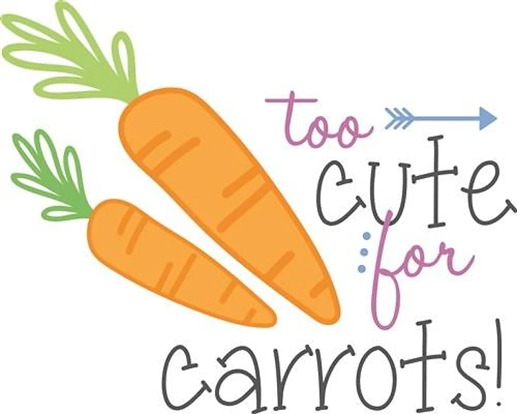 Too Cute For Carrots