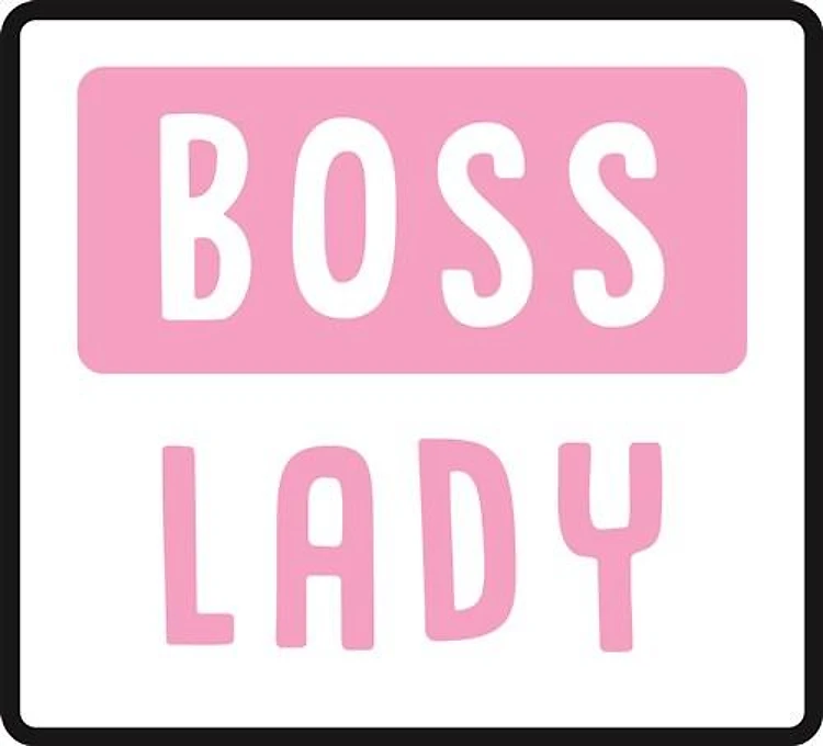 Boss Lady Sign