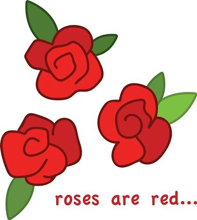 Roses Are Red