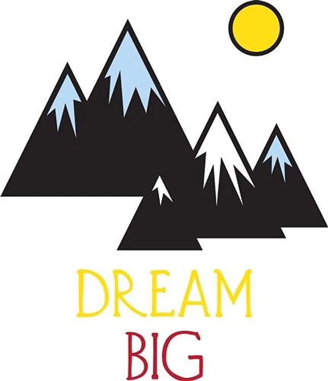 Dream Big