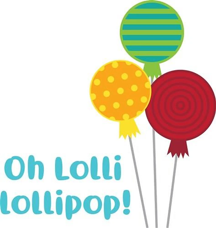 Oh Lolli Lollipop