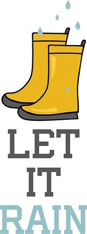 Yellow Rain Boots Let It Rain