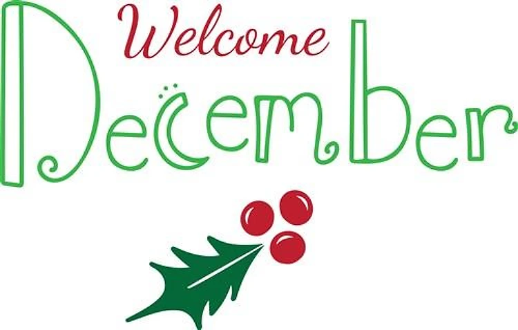 Welcome December