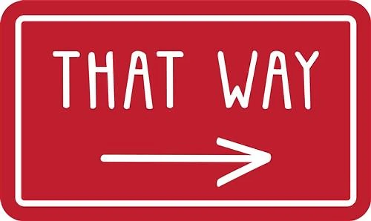 That Way Sign