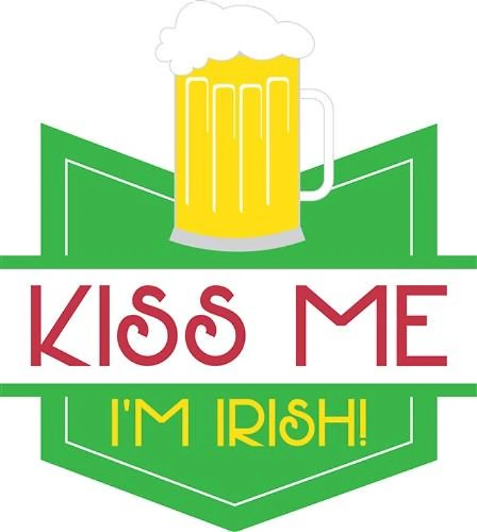 Kiss Me Im Irish