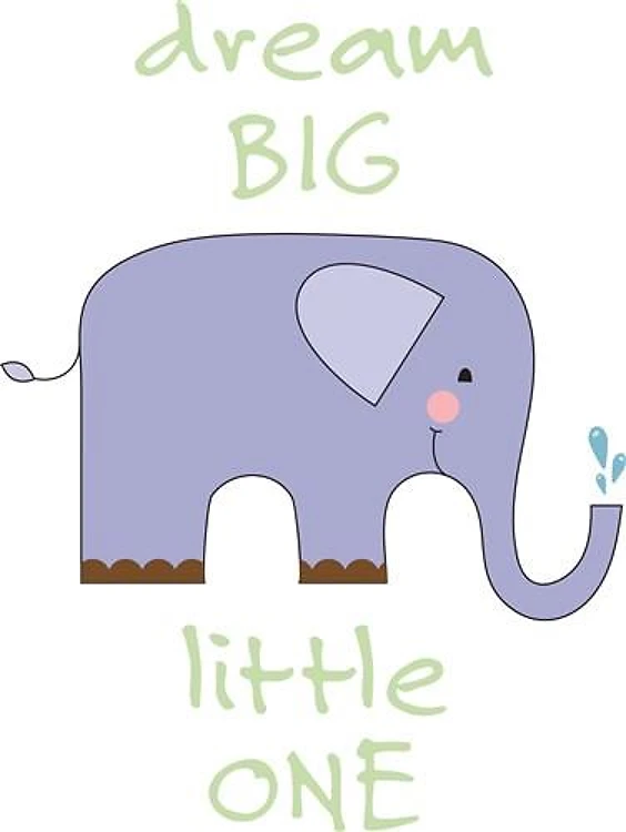 Dream Big Little One