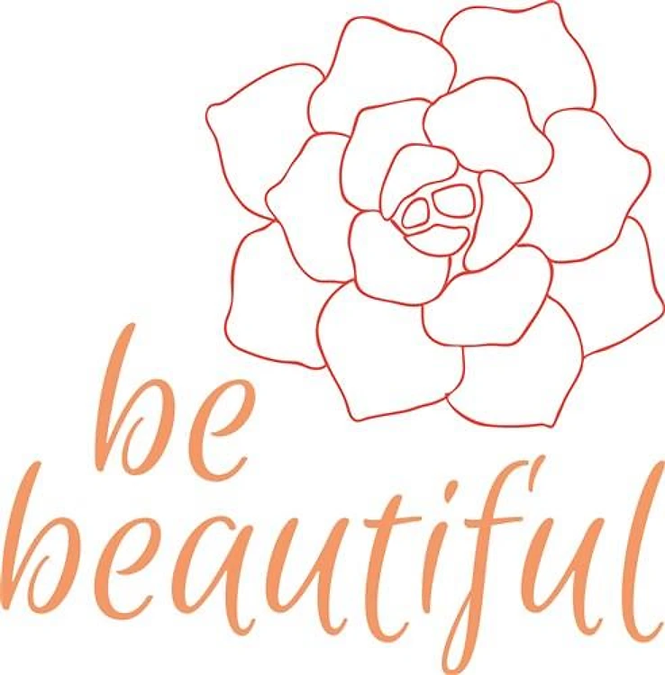 Be Beautiful