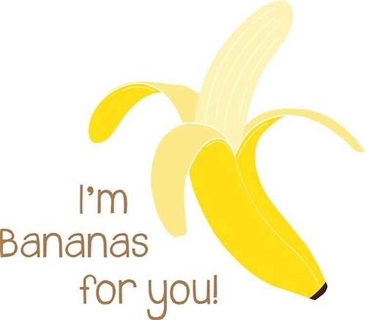 Bananas For You