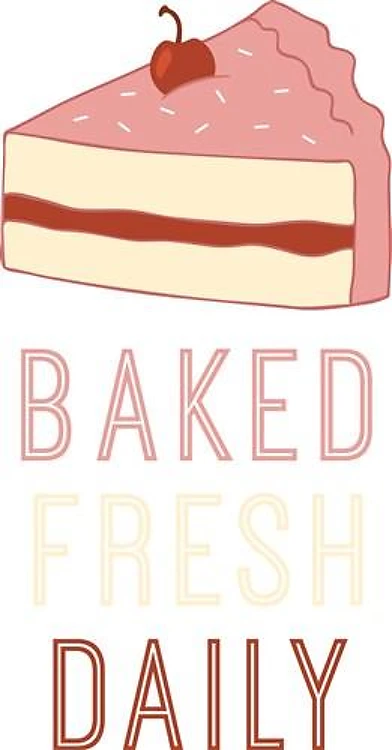 Baked Fresh Daily