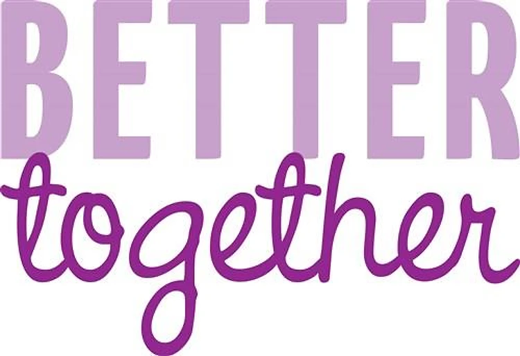 Better Together