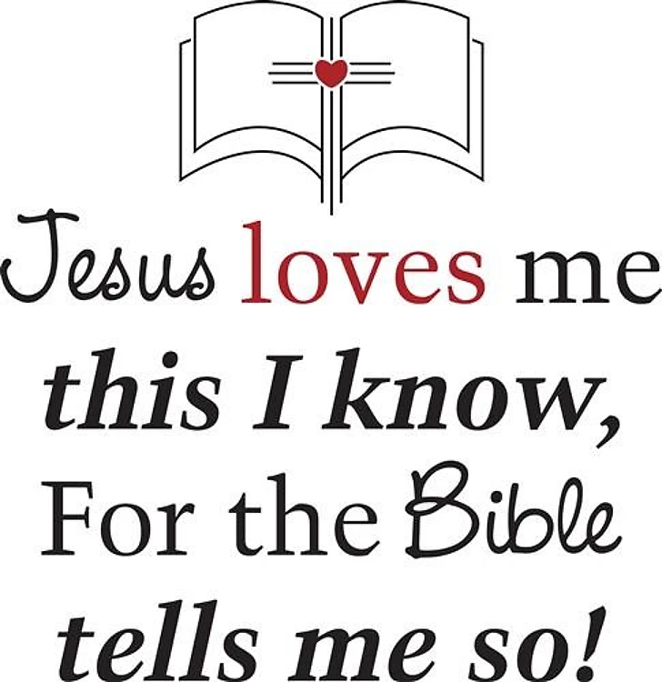 Jesus Loves Me This I Know