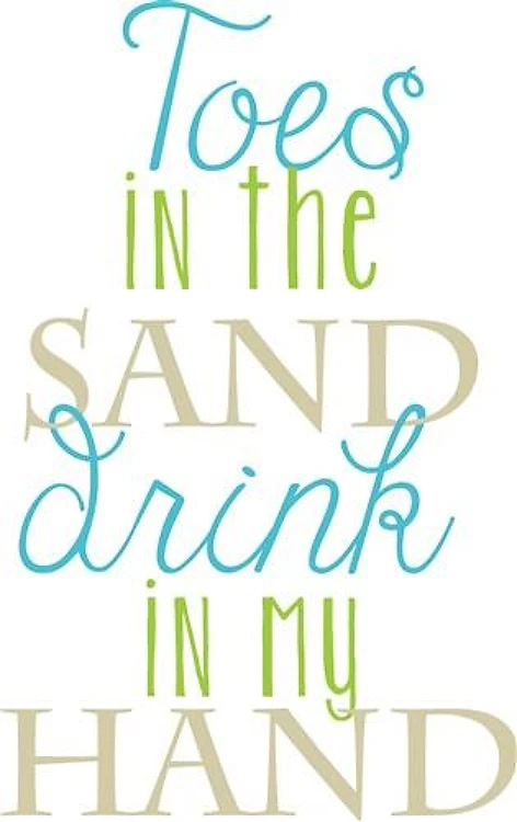 Toes in Sand Drink in Hand