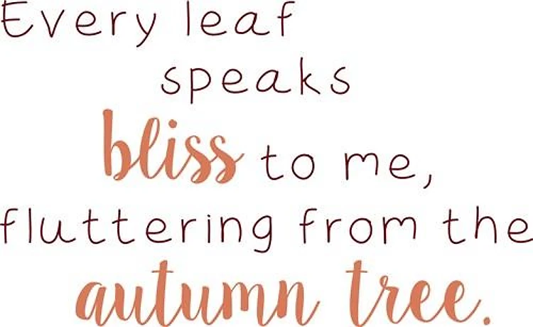 Every Leaf Speaks Autumn
