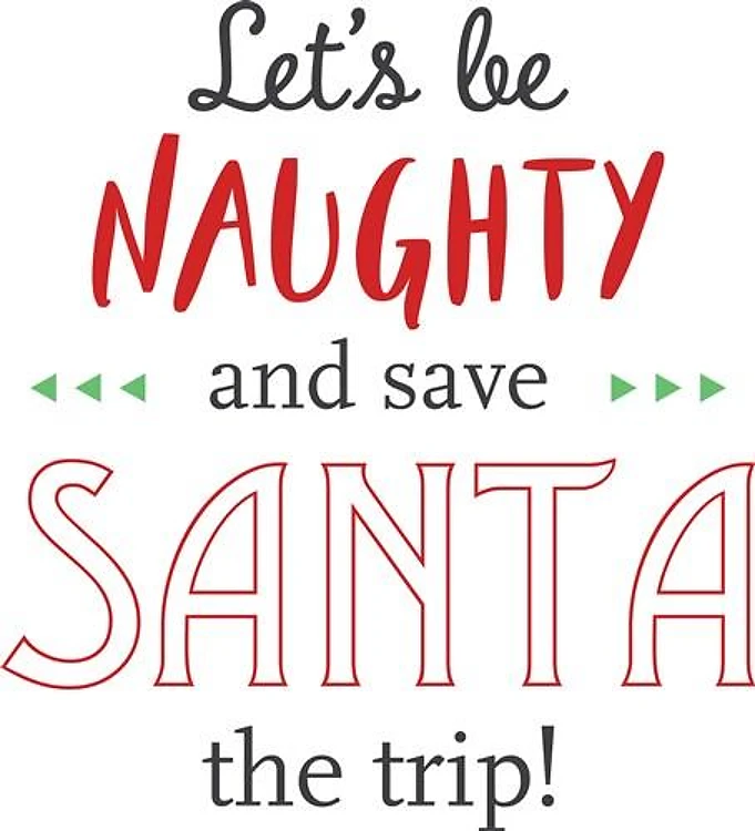 Lets Be Naughty