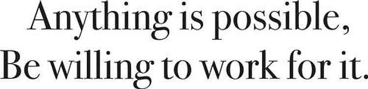 Anything Is Possible