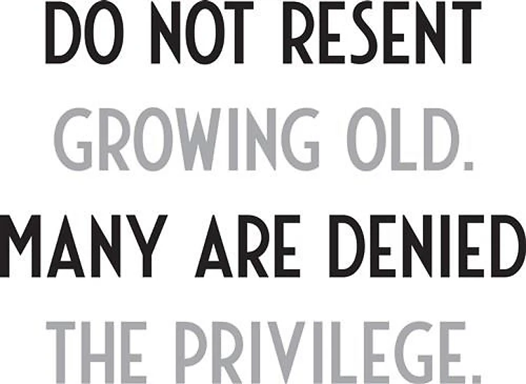 Growing Old