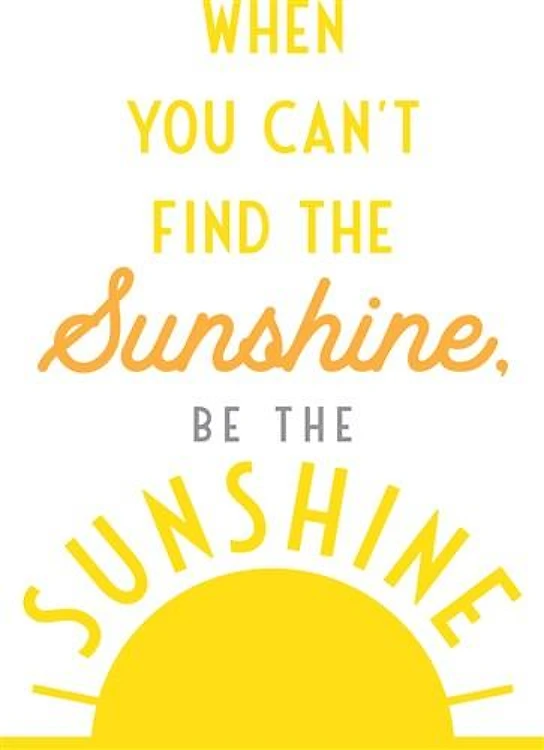 Be The Sunshine