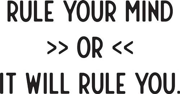 Rule Your Mind
