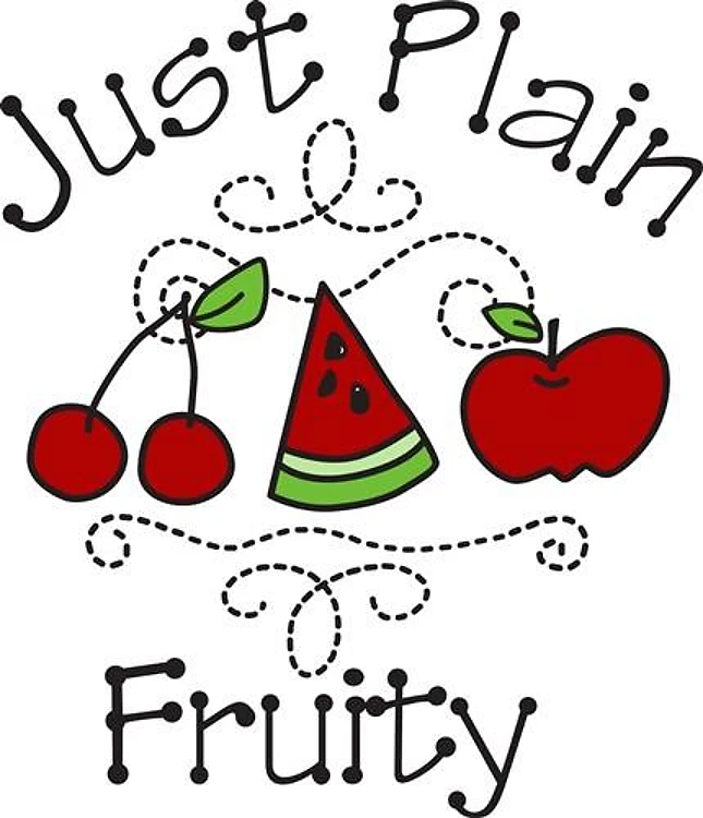 Just Plain Fruity