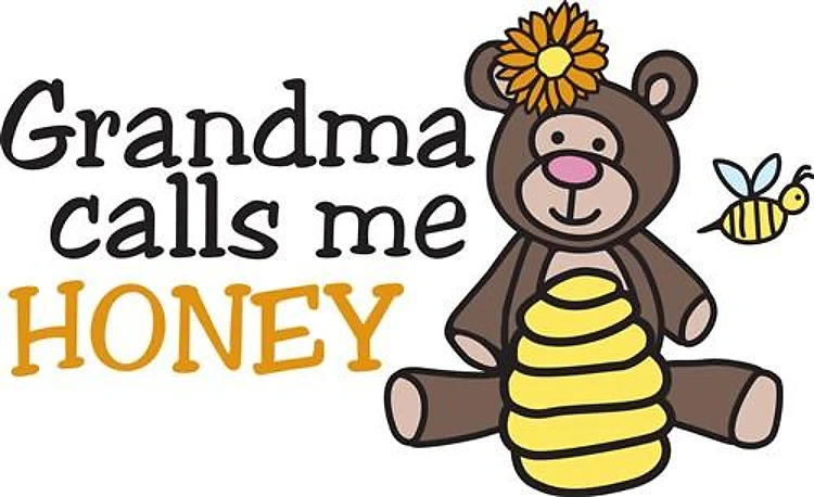 Grandma Calls Me Honey