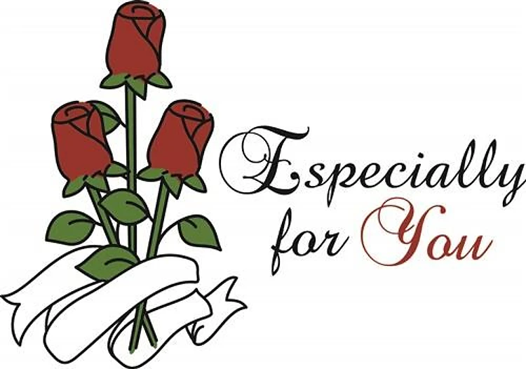 Especially For You