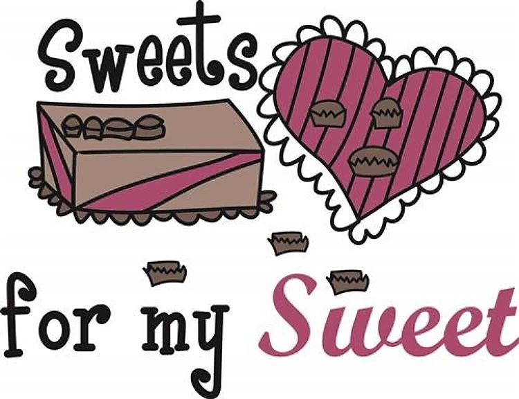 Sweets For My Sweet