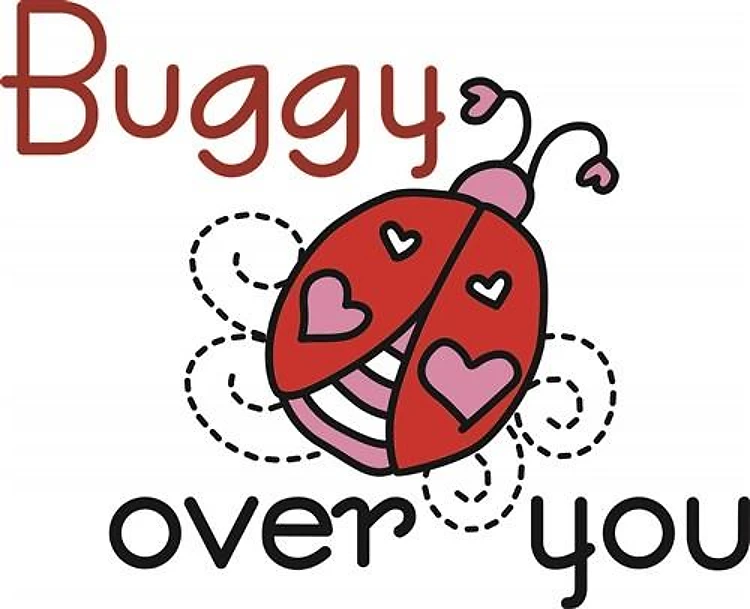 Buggy Over You
