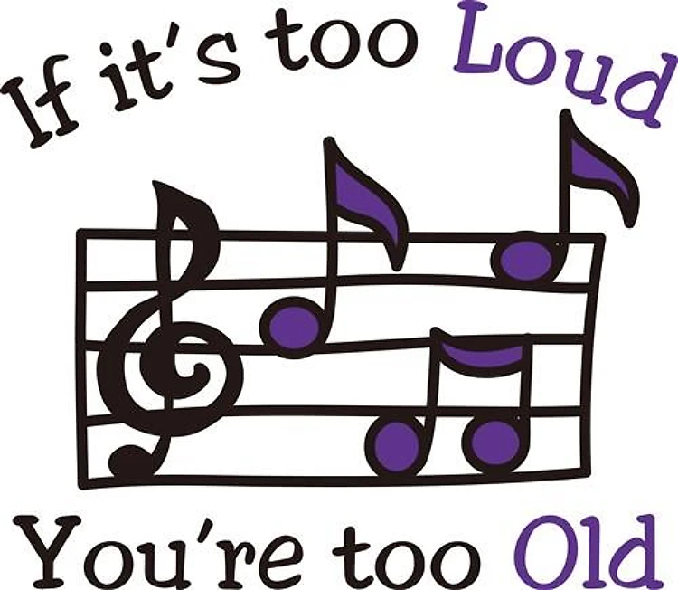 If Its Too Loud