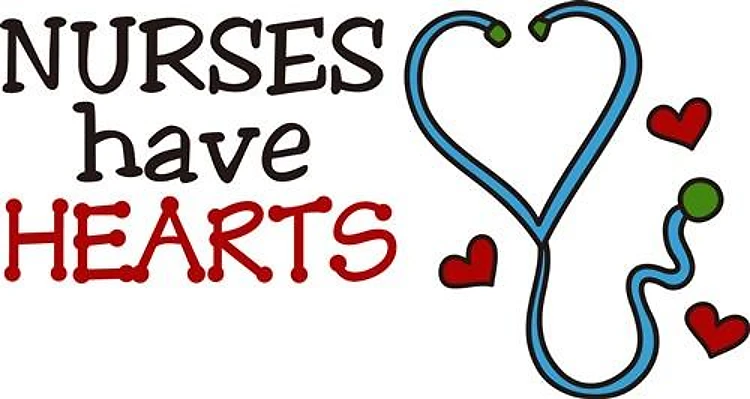 Nurses Have Hearts