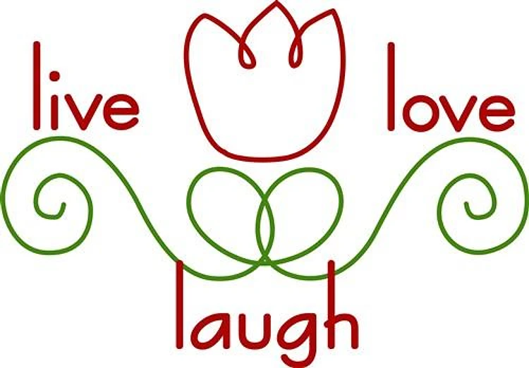 Live Love Laugh