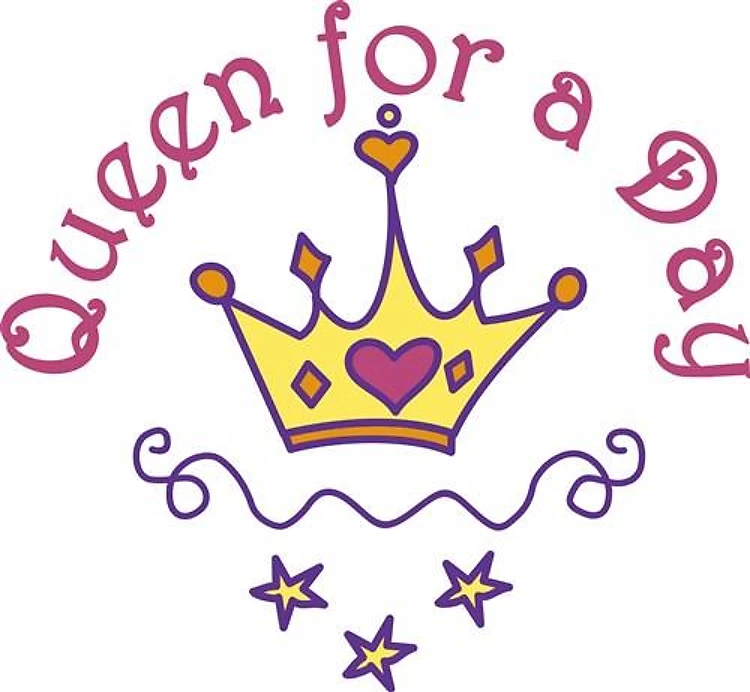 Queen For A Day