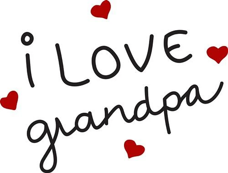 I Love Grandpa