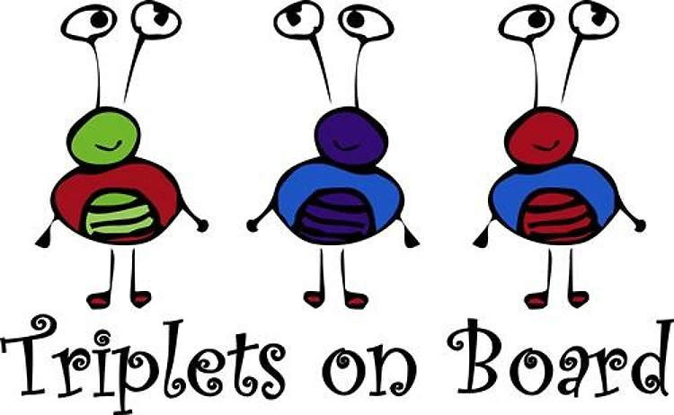 Triplets On Board