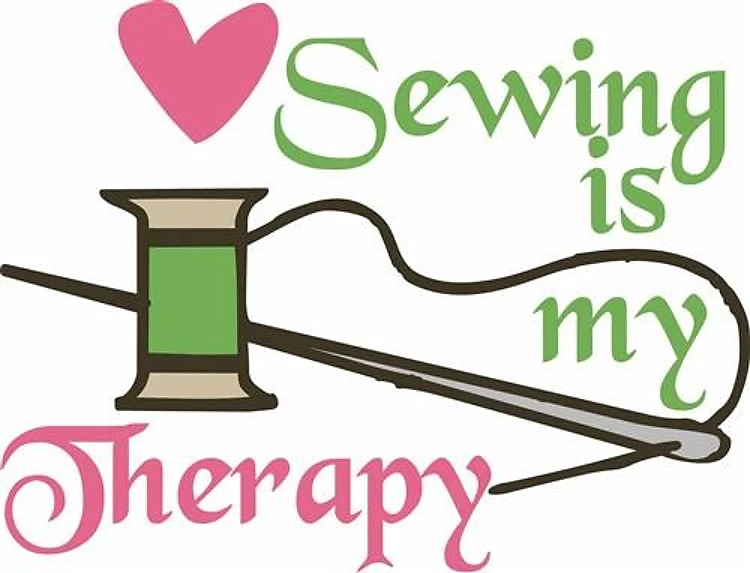 Sewing Is My Therapy
