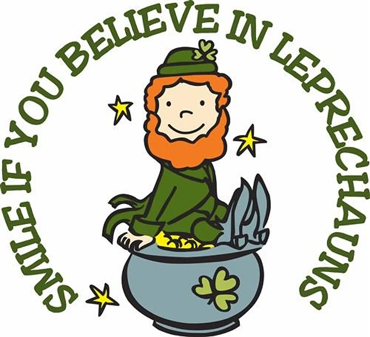 Believe In Leprechauns