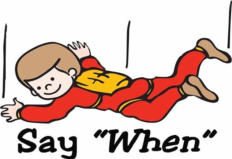 Say When
